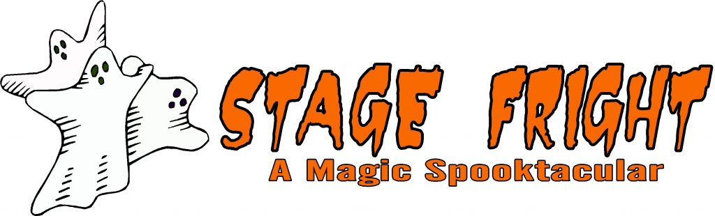 Stage Fright - A Magic Spooktacular